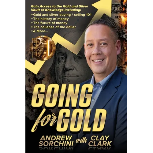 Going for Gold: Gain Access to the Gold & Silver Vault of Knowledge - Paperback