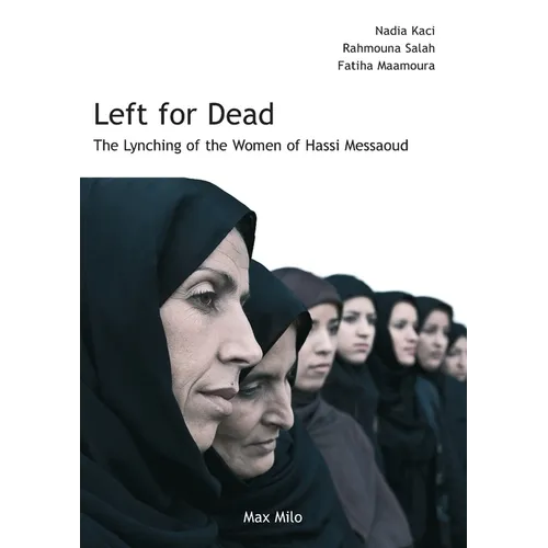 Left for Dead: The Lynching of the Women of Hassi Messaoud - Paperback