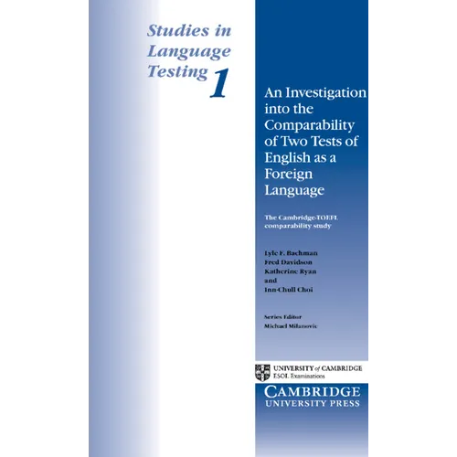 An Investigation Into the Comparability of Two Test of English as a Foreign Language - Paperback