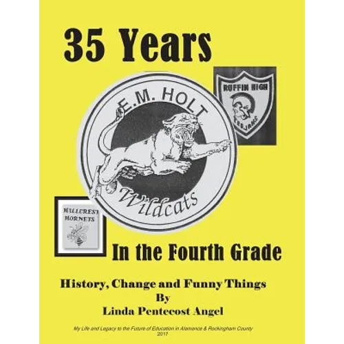 35 Years in the Fourth Grade - Paperback