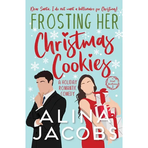 Frosting Her Christmas Cookies - Paperback