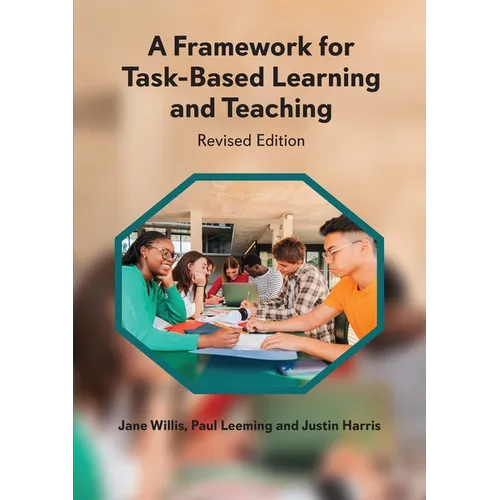 A Framework for Task-Based Learning and Teaching: Revised Edition - Paperback