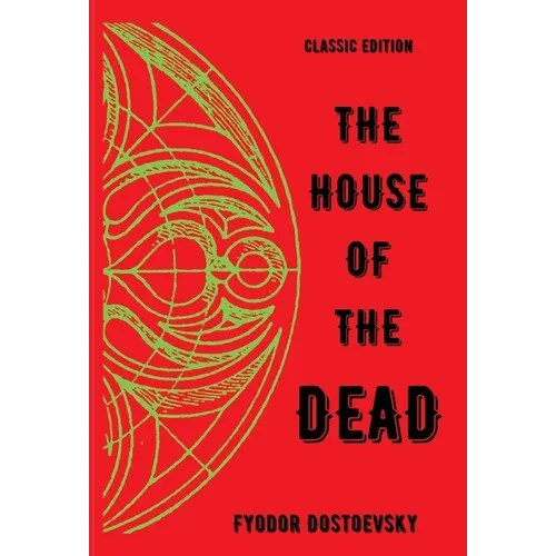 The House of the Dead - Hardcover