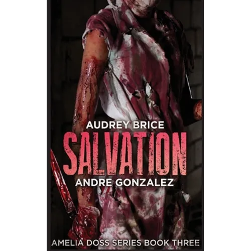 Salvation (Amelia Doss Series, Book 3) - Paperback
