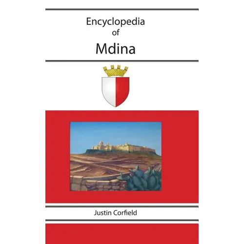 Encyclopedia of Mdina - Hardcover