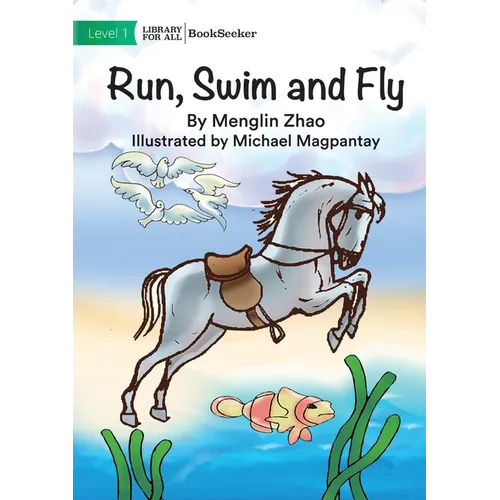 Run, Swim and Fly - Paperback