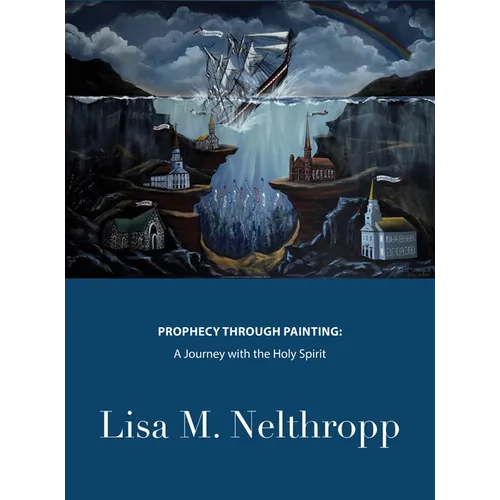 Prophecy through Painting - Hardcover