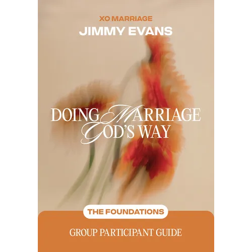 Doing Marriage God's Way the Foundations Group Participant Guide - Paperback