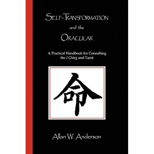 Self-Transformation and the Oracular