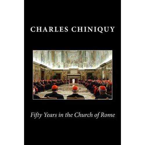 Fifty Years in the Church of Rome