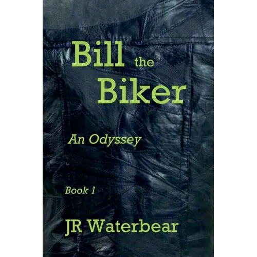 Bill the Biker - Paperback