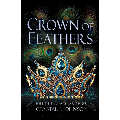 Crown of Feathers - Paperback