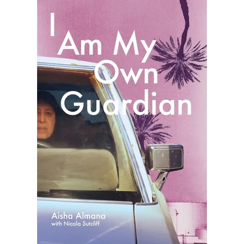 I Am My Own Guardian - Hardcover