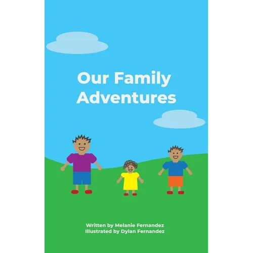 Our Family Adventures - Paperback