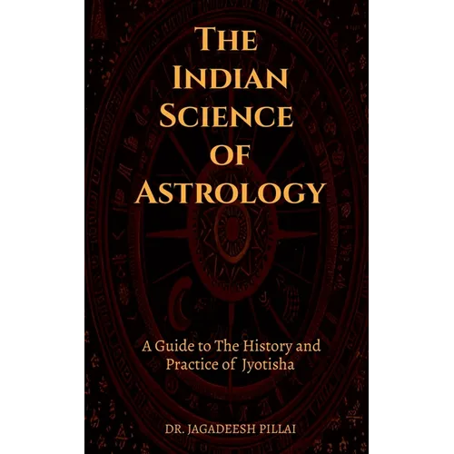 The Indian Science of Astrology - Paperback