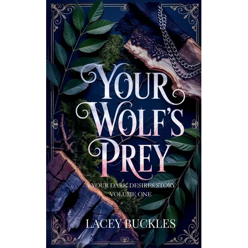 Your Wolf's Prey: A Dark Paranormal Shifter Romance - Paperback