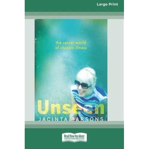 Unseen [Large Print 16pt] - Paperback