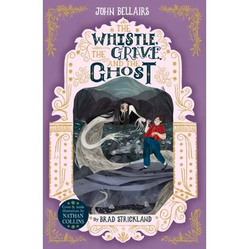The Whistle, the Grave and the Ghost: Volume 10 - Paperback