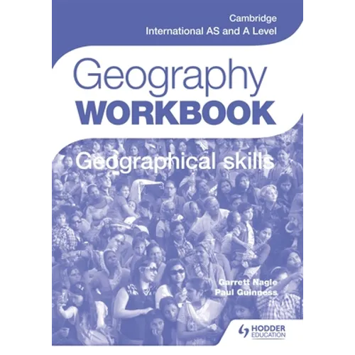 Cambridge International as and a Level Geography Skills Workbook - Paperback