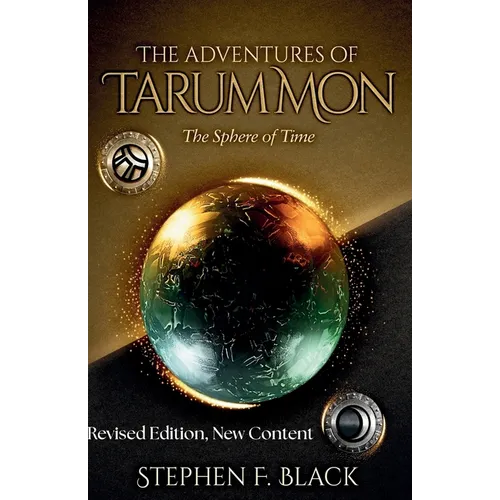 The Adventures of Tarum Mon: The Sphere of Time - Paperback