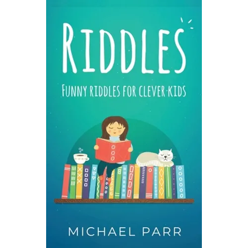 Riddles: Funny riddles for clever kids - Hardcover
