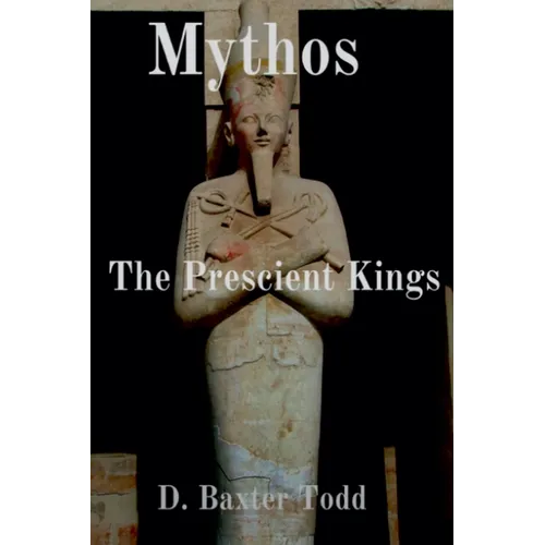 Mythos: The Prescient Kings - Paperback