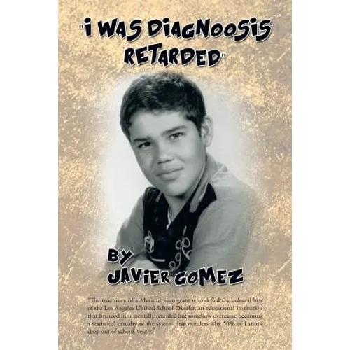 I Was Diagnoosis Retarded - Paperback