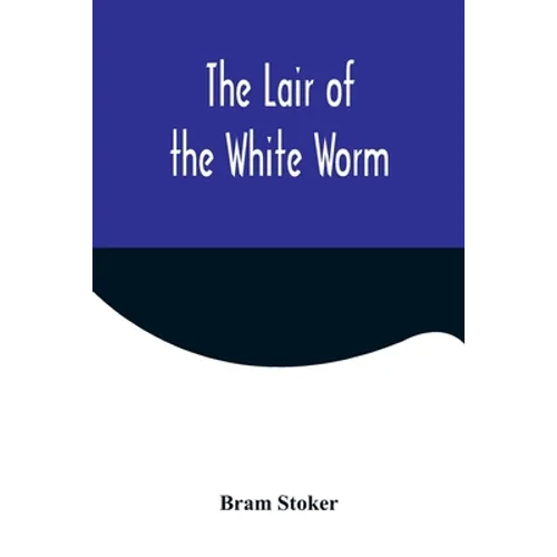 The Lair of the White Worm - Paperback