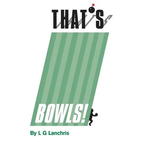 That's Bowls - Paperback