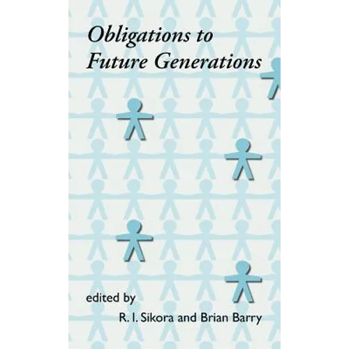 Obligations to Future Generations - Hardcover