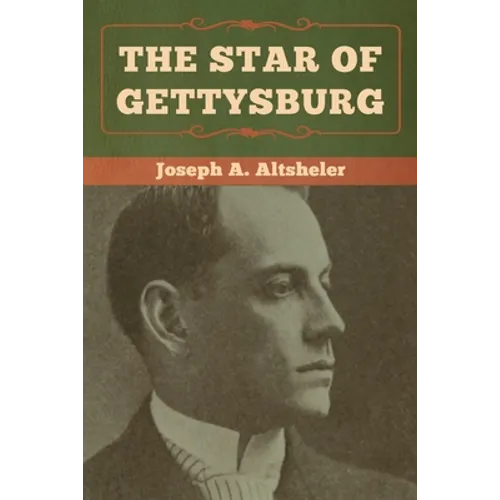 The Star of Gettysburg - Paperback