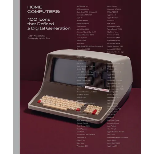 Home Computers: 100 Icons That Defined a Digital Generation - Hardcover