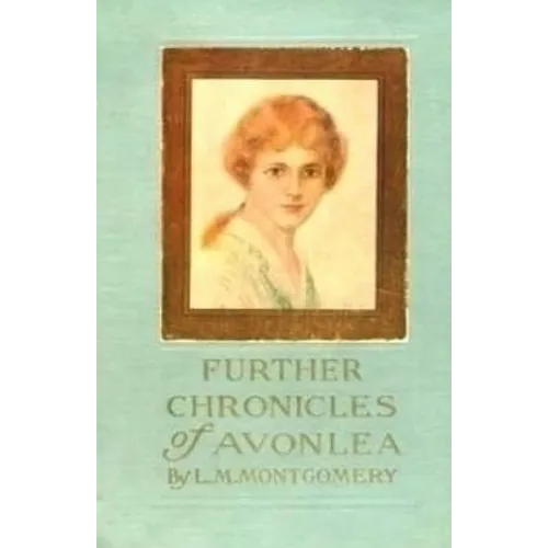 Further Chronicles of Avonlea - Paperback