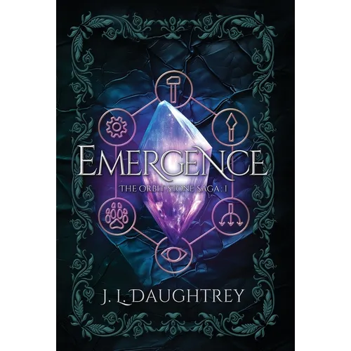 Emergence: The Orbit Stone Saga 1 - Hardcover