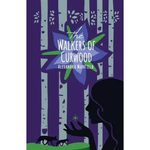 The Walkers of Curwood - Paperback