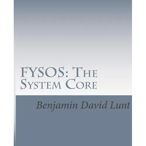 Fysos: The System Core - Paperback