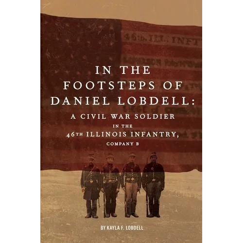 In the Footsteps of Daniel Lobdell - Paperback