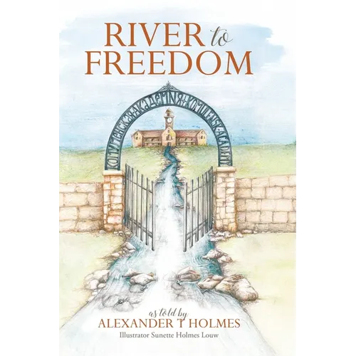River to Freedom - Hardcover