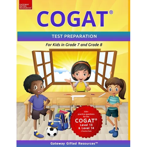 COGAT Test Prep Grade 7 and Grade 8 Level 13 and Level 14: Two Practice Tests - Paperback