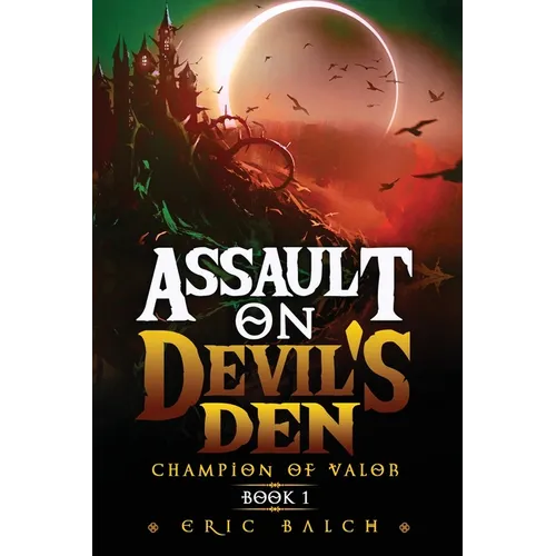 Assault on Devil's Den: Champion of Valor Book 1 - Paperback