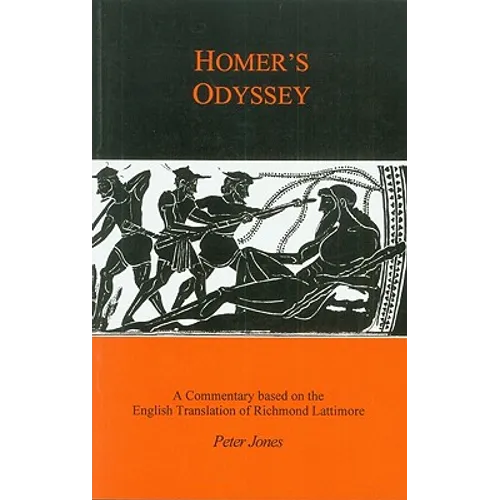 Homer's Odyssey: A Companion to the English Translation of Richard Lattimore - Paperback