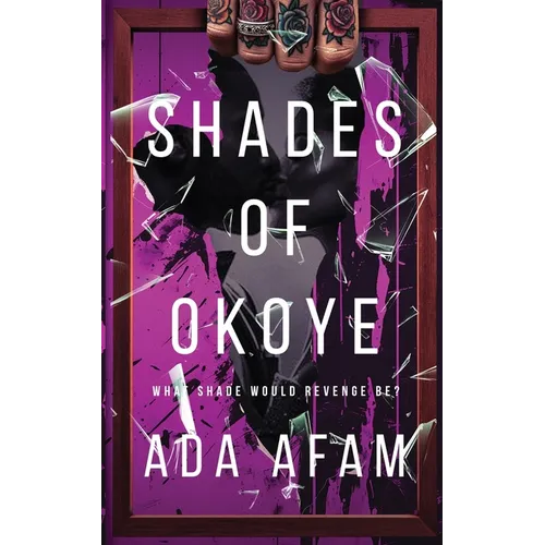 Shades of Okoye - Paperback