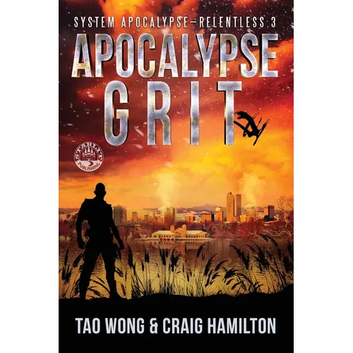 Apocalypse Grit: An Apocalyptic LitRPG series - Paperback