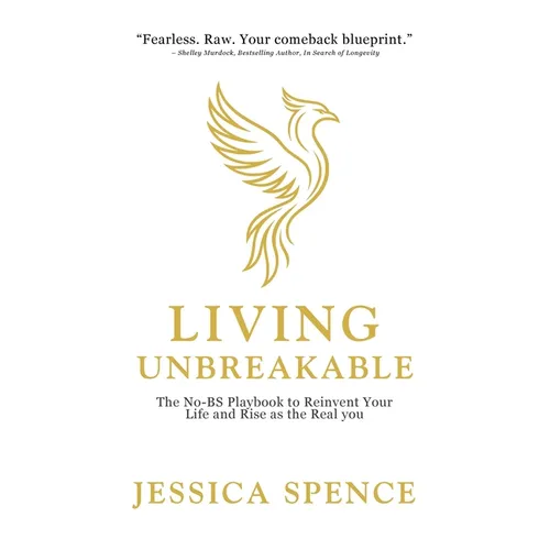 Living Unbreakable - Paperback