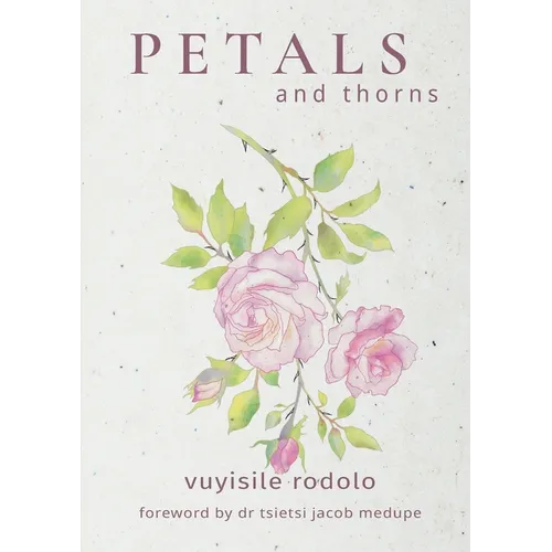 PETALS and thorns - Paperback