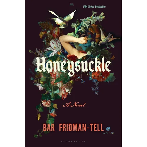Honeysuckle - Hardcover