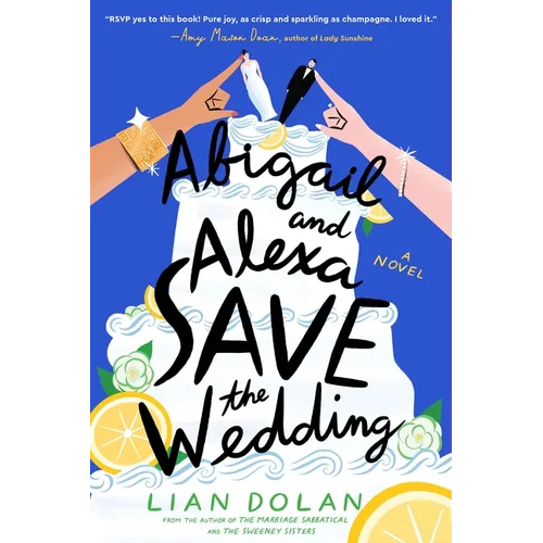 Abigail and Alexa Save the Wedding - Paperback