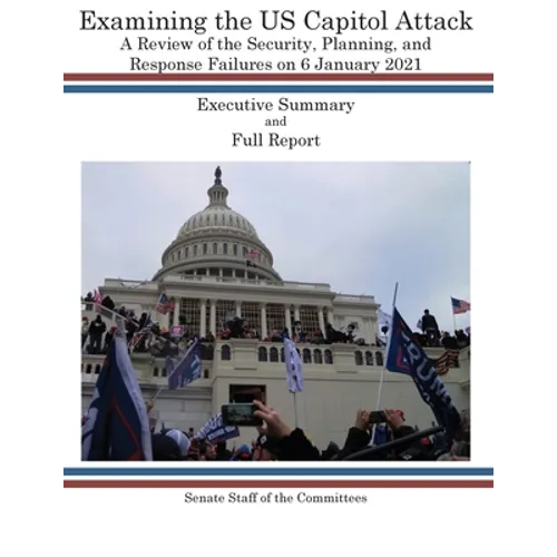 Examining the US Capitol Attack - Paperback