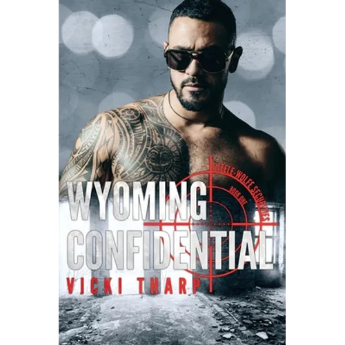 Wyoming Confidential - Paperback