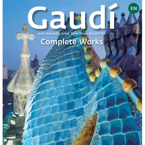 Gaudí: Introduction to His Architecture - Paperback